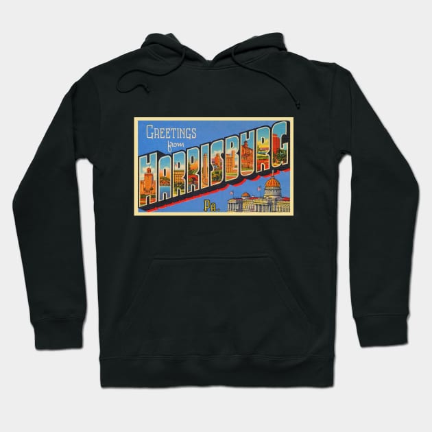 Greetings from Harrisburg Pennsylvania - Vintage Large Letter Postcard Hoodie by Naves